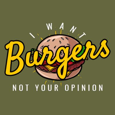 I Want Burger .